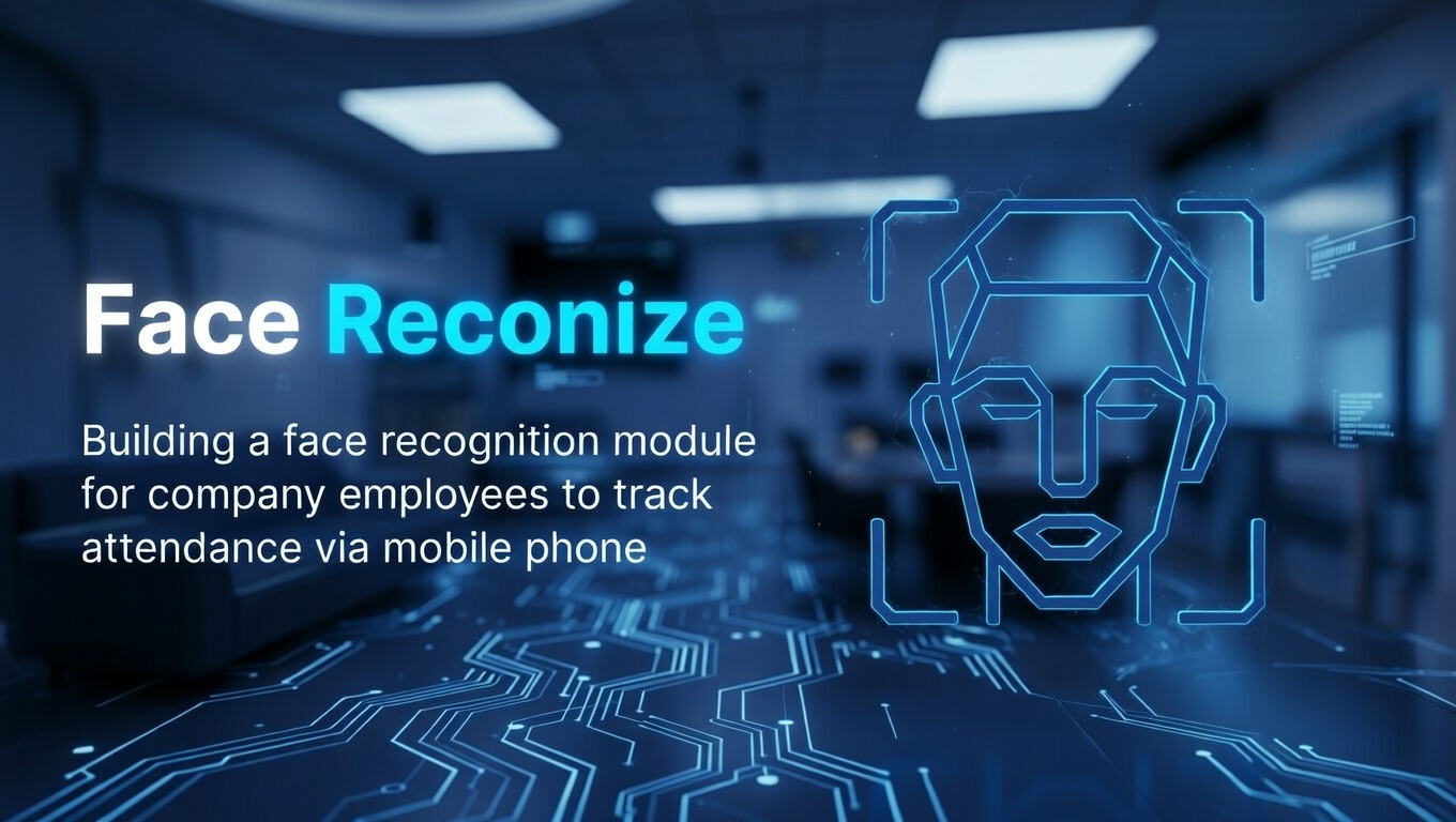 Face Recognition System